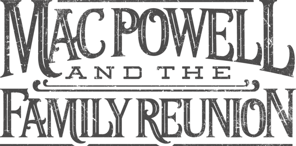 Mac Powell & The Family Reunion • James Roellig